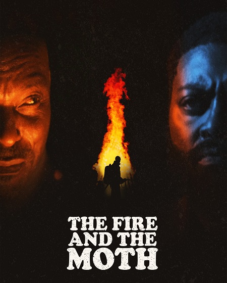 فيلم The Fire and the Moth 2024 مترجم